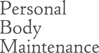 personal Body Maintenance